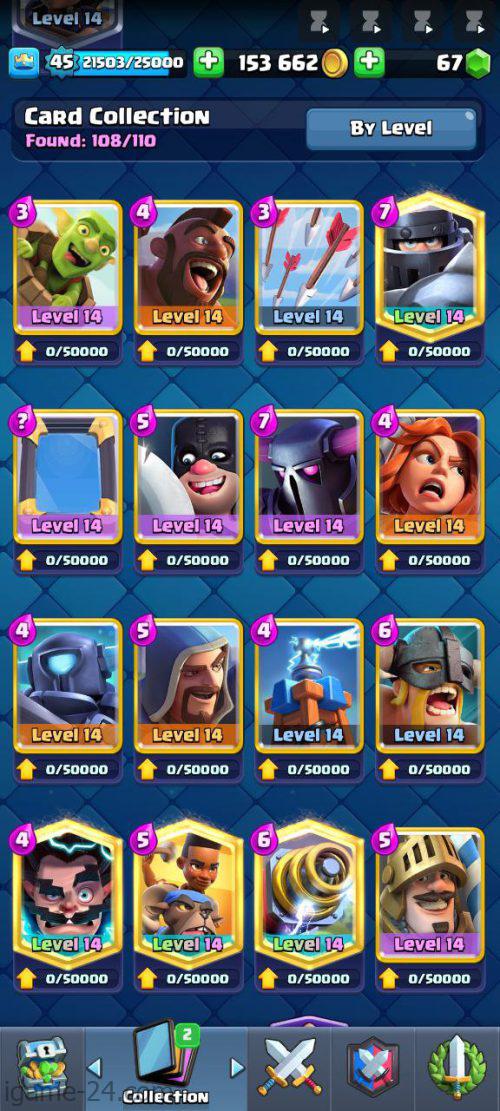 ROYALE LEVEL45 WITH 26MAXED CARD AND 153K GOLD